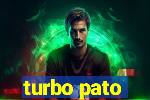 turbo pato